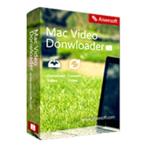 30% Off Aiseesoft Mac Video Downloader