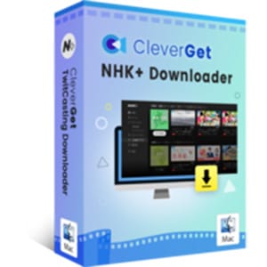 20% Off CleverGet NHKD for Mac Coupon Code