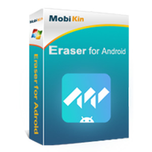 Save 50% Off MobiKin Eraser for Android – Lifetime, 6-10PCs License