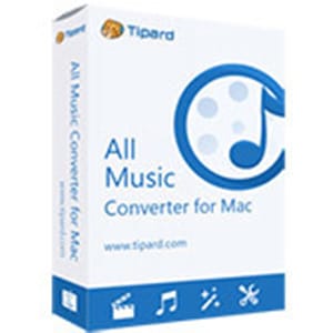10% Off Tipard All Music Converter for Mac Coupon Code